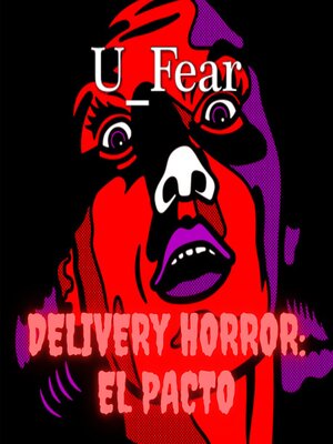 cover image of DELIVERY HORROR--EL PACTO